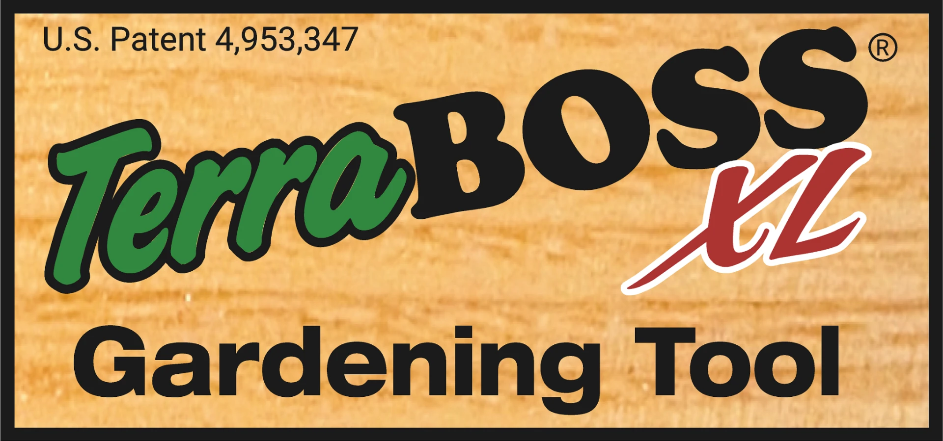 TerraBOSS XL Gardening Tool label